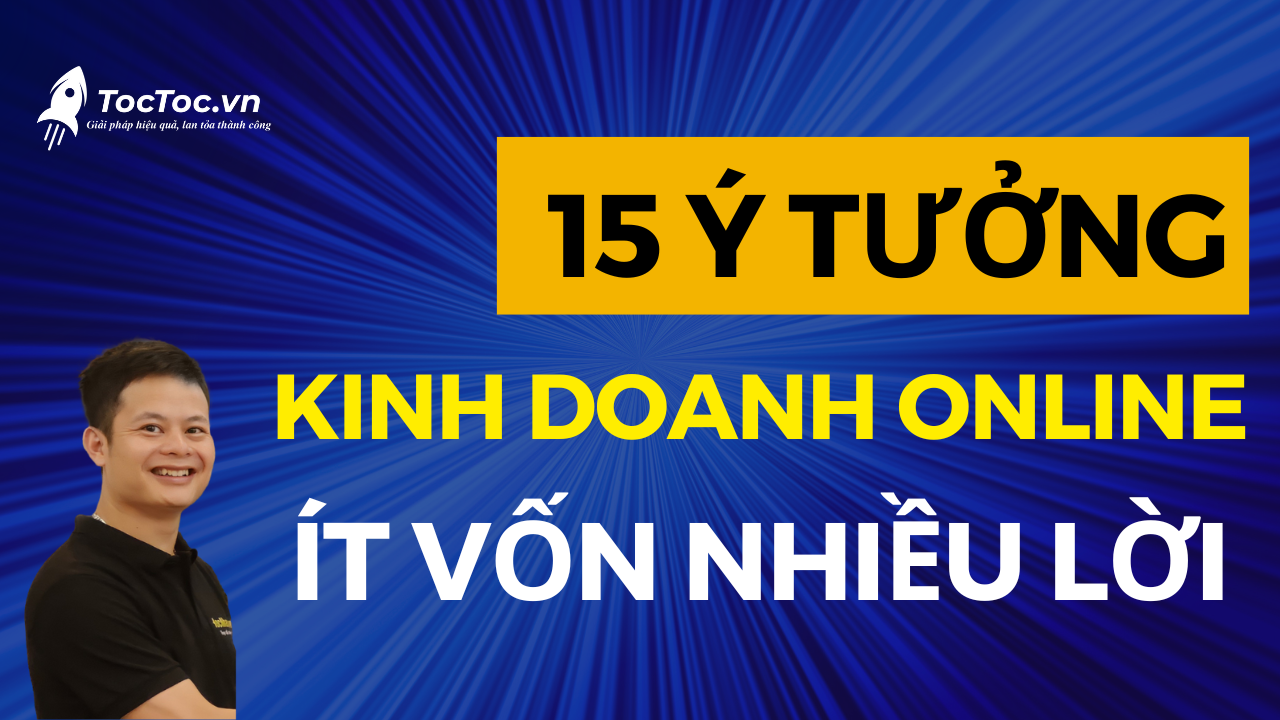  Ý Tưởng Kinh Doanh Online