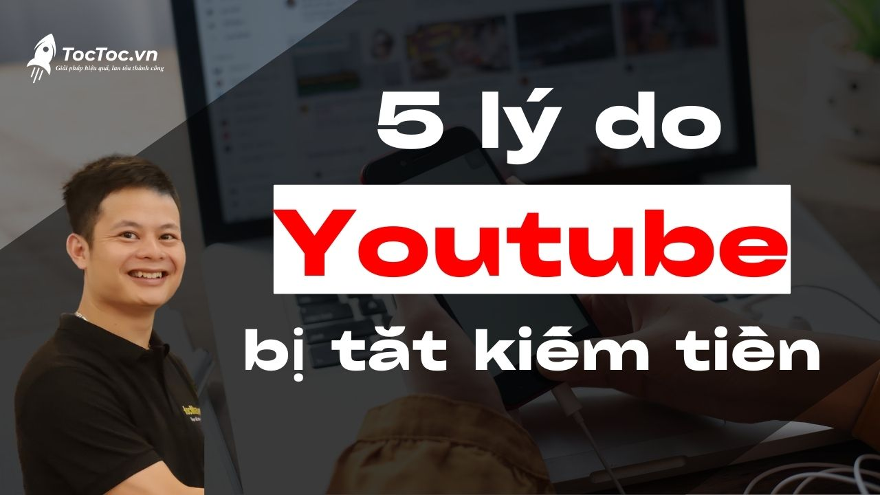 kênh Youtube bị tắt kiếm tiền