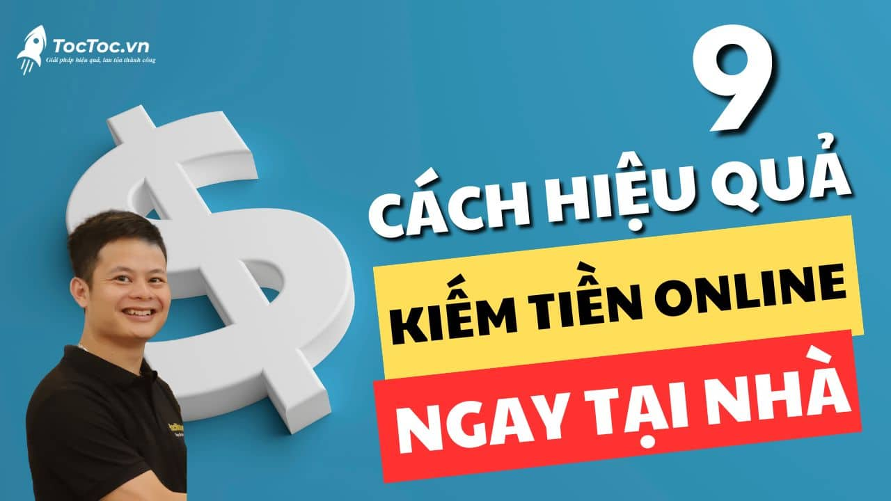 cách kiếm tiền online tại nhà