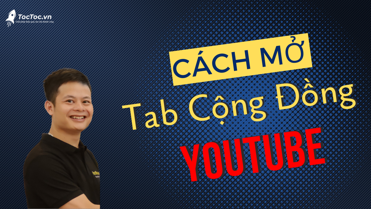 Tab cộng đồng Youtube là gì