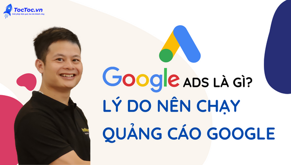 uảng cáo Google ads là gì 