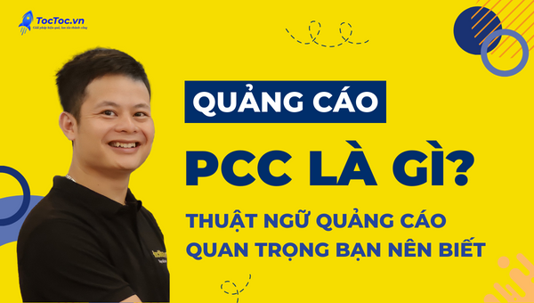 Quảng Cáo PCC là gì