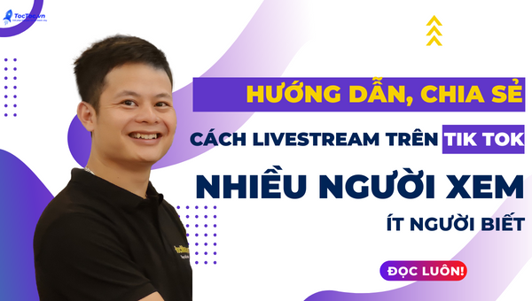 cách livestream trên tik tok nhiều người xem