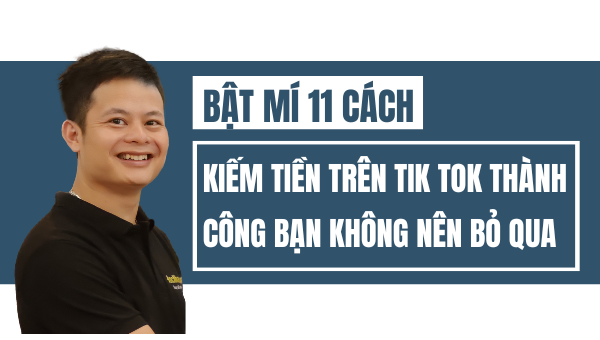 Cách Kiếm Tiền Trên TikTok 