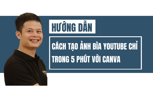 Cách tạo ảnh bìa youtube