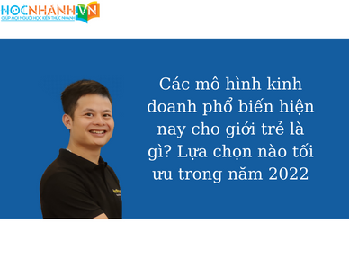 Các mô hình kinh doanh phổ biến Các mô hình kinh doanh phổ biến