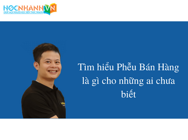 Tìm hiểu Phễu Bán Hàng là gì cho những ai chưa biết