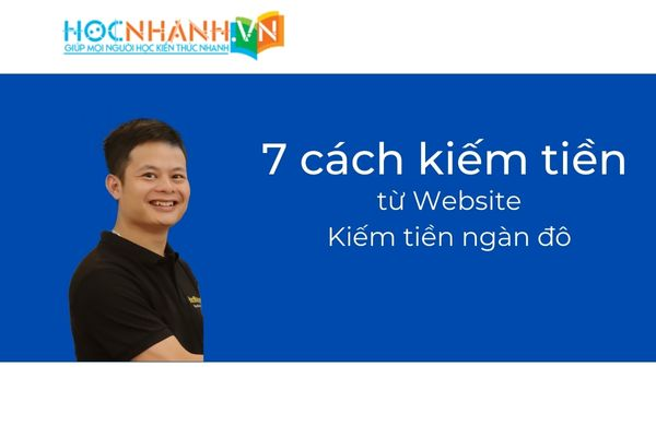 Các cách kiếm tiền từ website