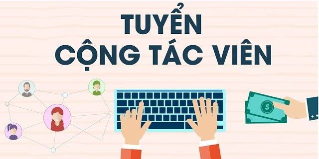 tuyển cộng tác viên là gì tuyển cộng tác viên là gì