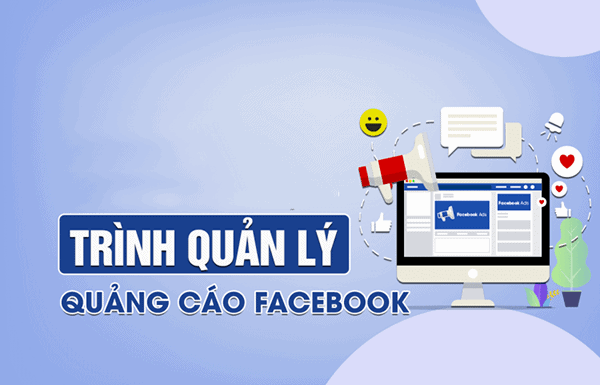 Hướng dẫn bạn đọc cách vào trình quản lý quảng cáo trên facebook