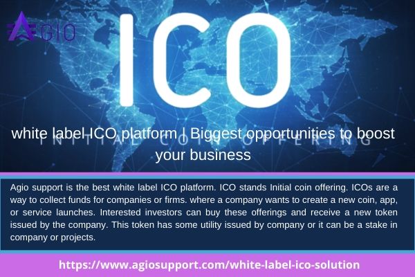 Agio support is the best white label ICO platform. ICO stands Initial coin offering. ICOs are ...jpg