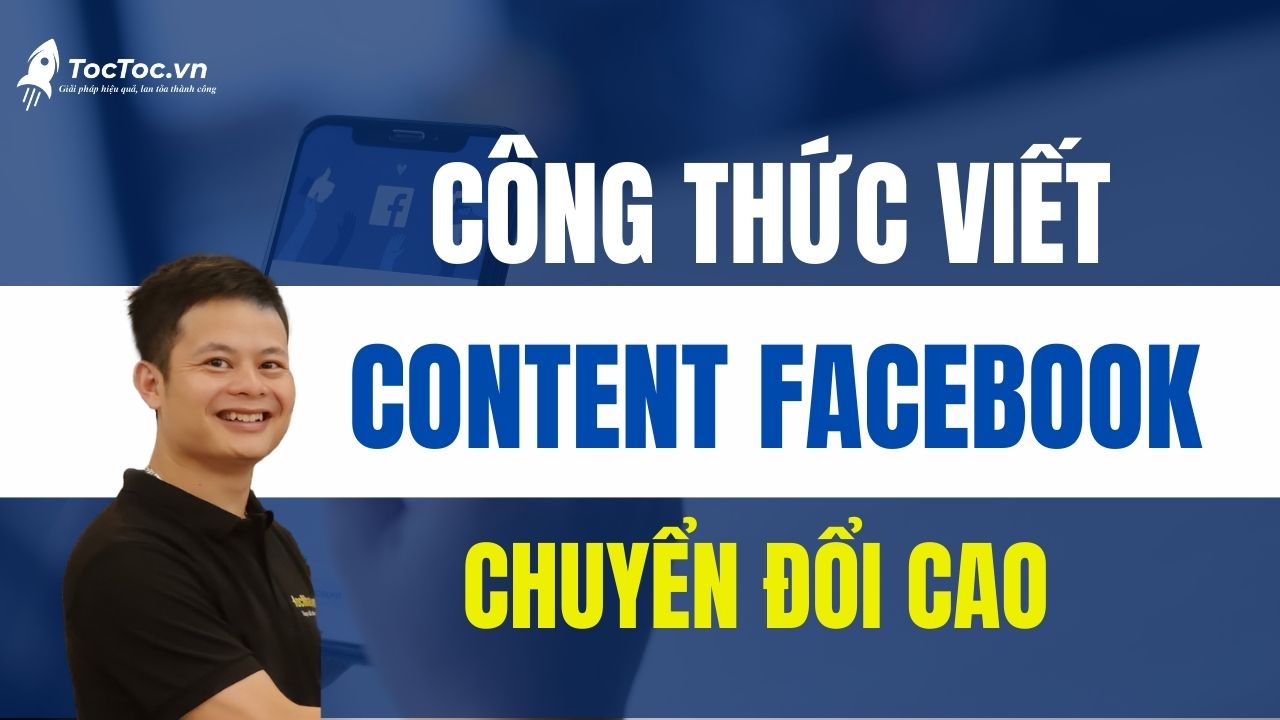 Công thức viết bài bán hàng Facebook chuyển đổi cao